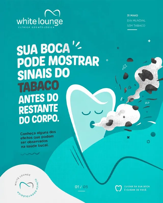 Post da White Lounge sobre os sinais do tabaco na saúde bucal